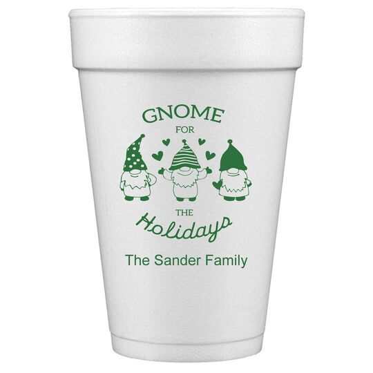 Gnome For The Holidays Styrofoam Cups